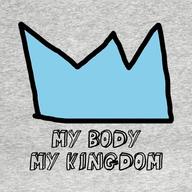 My Body My Kingdom, blue by Perezzzoso